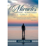 Miracles happen...sometimes