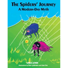 The Spiders' Journey: A Modern-Day Myth