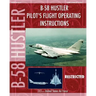 B-58 Hustler Pilot's Flight Operating Instructions