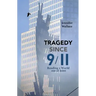 Tragedy Since 9/11: Reading a World Out of Joint