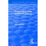 Routledge Revivals: French Cities in the Nineteenth Century (1981)