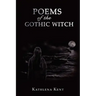 Poems of the Gothic Witch