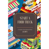 How to Start a Food Truck