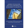 Modern Technologies and Tools Supporting the Development of Industry 5.0