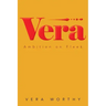 Vera: Ambition on Fleek
