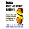 Another Weightloss Gimmick? Maybe Not: Eliminate Blue Light - Maximize Melatonin - Develop Brown Fat - Burn White Fat.