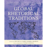 Global Rhetorical Traditions