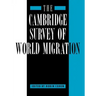 The Cambridge Survey of World Migration