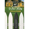 Not A Genuine Black Man