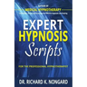 Expert Hypnosis Scripts For the Professional Hypnotherapist
