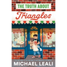 The Truth about Triangles