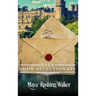 Ever Your Affectionate: Hardcover Edition