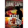 Fatal Demand: A Jess Kimball Thriller
