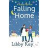 Falling Home: A Buckeye Falls Novel