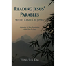 Reading Jesus' Parables with DAO de Jing: Appendix: A New Translation of the DAO de Jing