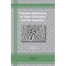 Polymeric Membranes for Water Purification and Gas Separation