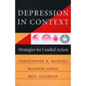 Depression in Context: Strategies for Guided Action