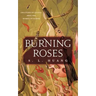 Burning Roses