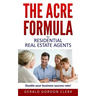 The ACRE Formula: Overcome client fears, frustrations and positional impasses.