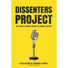 Dissenters Project: The Price of Honest Dissent in Cancel Culture
