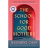 The School for Good Mothers