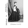Belle Boyd in Camp and Prison: (Volumes I & II)