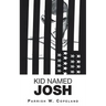 Kid Named Josh