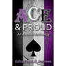 Ace & Proud: An Asexual Anthology