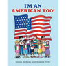 I'm an American Too!