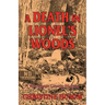 A Death In Lionel's Woods: A Winnebago County Mystery