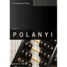 Karl Polanyi: The Limits of the Market