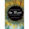 Confronting the Myst: Inner Badgering