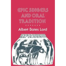 Epic Singers and Oral Tradition