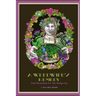 A Weedwife's Remedy: Folk Herbalism For The Hedgewise