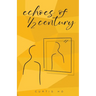 Echoes of 1/2 Century