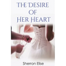 The Desire of Her Heart