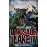 Dinosaur Lake II: Dinosaurs Arising