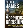 The Morpheus Decision: A Pia Sabel Mystery