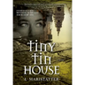 Tiny Tin House