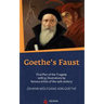Goethe's Faust: First Part of the Tragedy with 55 Illustrations by Famous Artists of the 19th Century