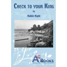 Check to your King