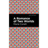 A Romance of Two Worlds