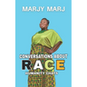 Conversations About Race: Humanity Chats