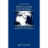 How to Look for Trouble: A Stratfor Guide to Protective Intelligence