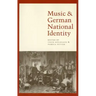 Music and German National Identity