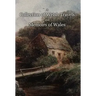 A Collection of Welsh Travels and Memoirs of Wales