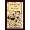 The Future of an Illusion
