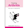 Treating Arthritis: More Ways to a Drug-free Life