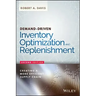 Demand-Driven Inventory Optimization and Replenishment: Creating a More Efficient Supply Chain