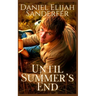 Until Summer's End
